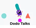DODO TALKS